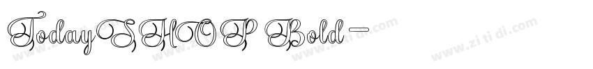 TodaySHOP Bold字体转换
